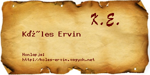 Köles Ervin névjegykártya