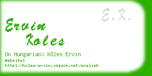 ervin koles business card